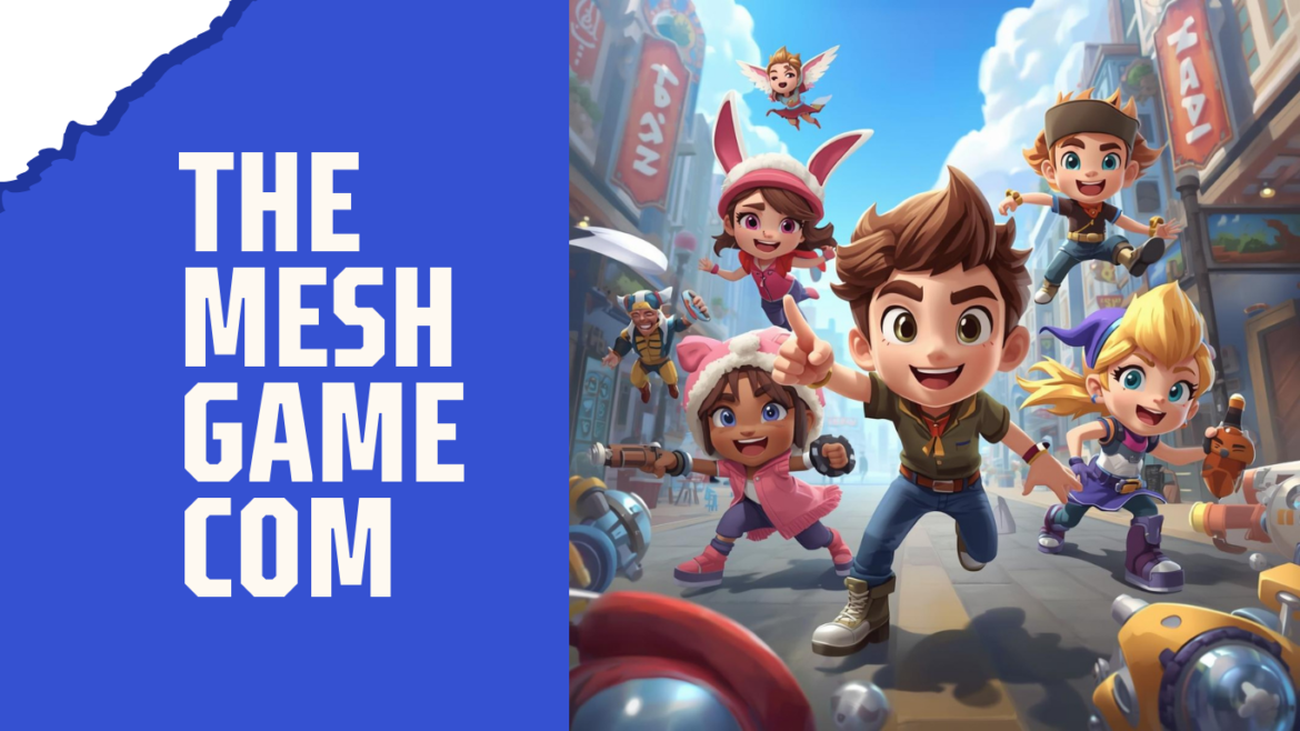 the meshgamecom