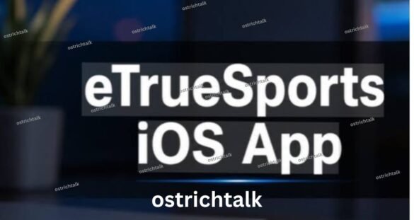 iOS App eTruesports: Features, Benefits & Complete Guide