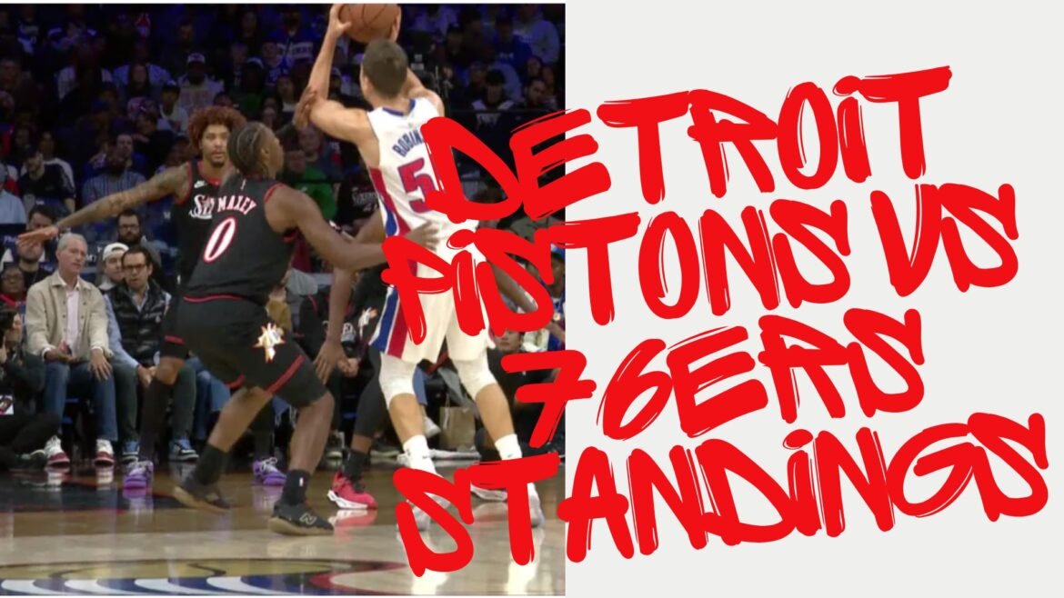 Detroit Pistons vs 76ers Standings, Stats & Season Series
